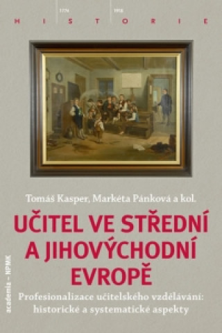 Kniha Učitel ve střední a jihovýchodní Evropě Tomáš