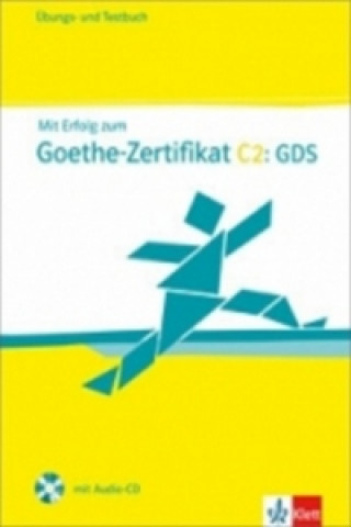 Książka Mit Erfolg zum Goethe-Zert. C2 – Ü/TB + CD Boldt Claudia