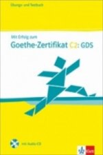 Könyv Mit Erfolg zum Goethe-Zert. C2 – Ü/TB + CD Boldt Claudia