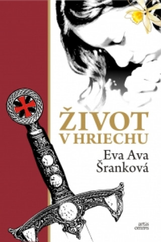 Kniha Život v hriechu Eva Ava Šranková