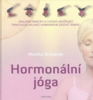 Book Hormonální jóga Monika Schostak