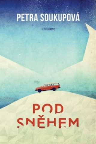 Book Pod sněhem Petra Soukupová