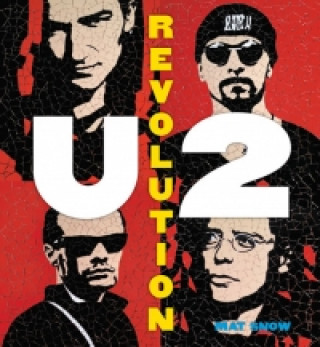 Kniha U2 Revoluce Mat Snow