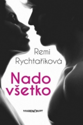 Книга Nadovšetko Remi Rychtaříková