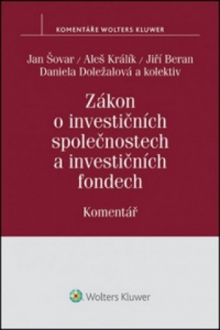 Carte Zákon o investičních společnostech a investičních fondech Jan Šovar