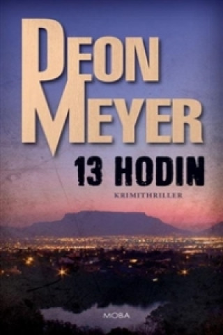 Kniha 13 hodin Deon Meyer