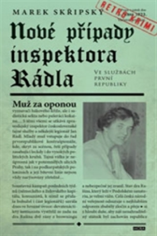 Könyv Nové případy inspektora Rádla Marek Skřipský