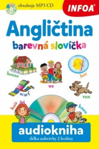 Kniha Angličtina barevná slovíčka Audiokniha délka nahrávky 2 hodiny Pavlína Šamalíková