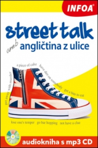 Book Street talk aneb angličtina z ulice Audiokniha s mp3 CD Gabrielle Smith-Dluhá
