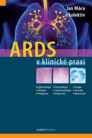 Book ARDS v klinické praxi Jan Máca