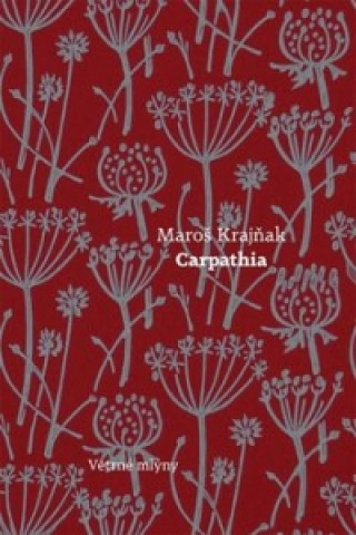 Könyv Carpathia Maroš Krajňak