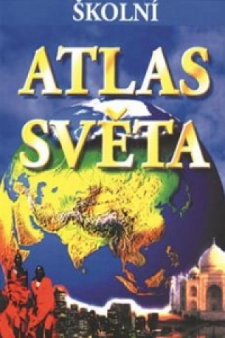 Carte Školní atlas světa 