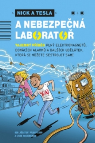 Book Nick a Tesla a nebezpečná laboratoř Pflugfelder "Science Bob"