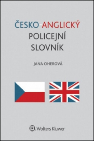 Book Česko-anglický policejní slovník Jana Oherová