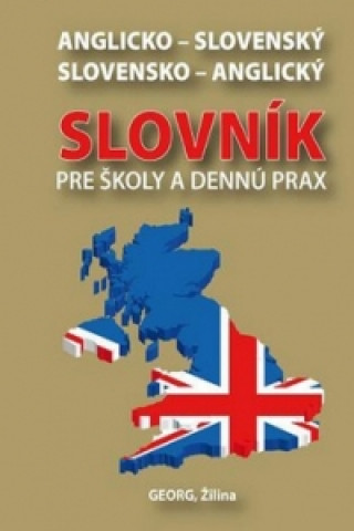 Kniha Anglicko-slovenský slovensko-anglický slovník pre školy a dennú prax Emil Rusznák
