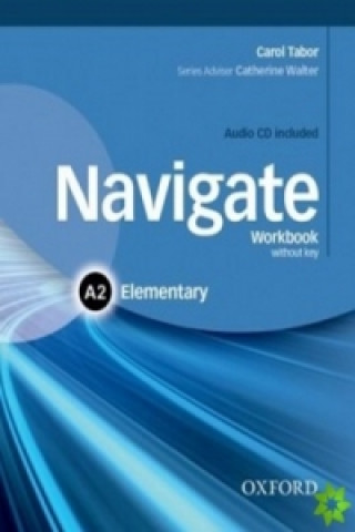 Książka Navigate: A2 Elementary: Workbook with CD (without key) K. Tabor