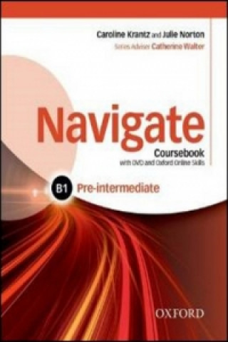 Könyv Navigate Pre-intermediate B1 C. Krantz; J. Norton