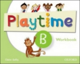 Könyv Playtime: B: Workbook C. Selby; S. Harmer