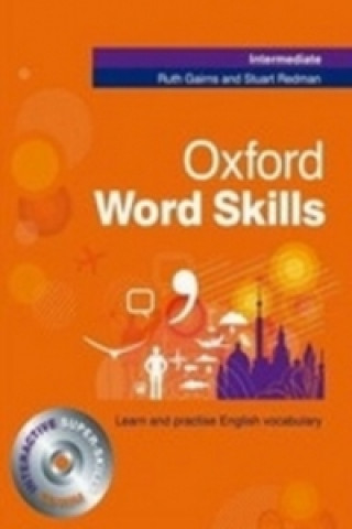 Kniha Oxford Word Skills Intermediate: Student's Pack R. Gairns; S. Redman