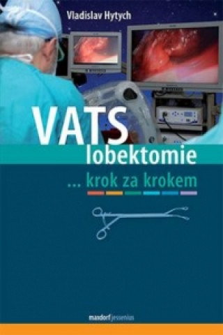 Kniha VATS lobektomie Vladislav Hytych