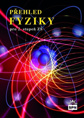 Kniha Přehled fyziky pro 2.stupeň ZŠ Marie Lišková