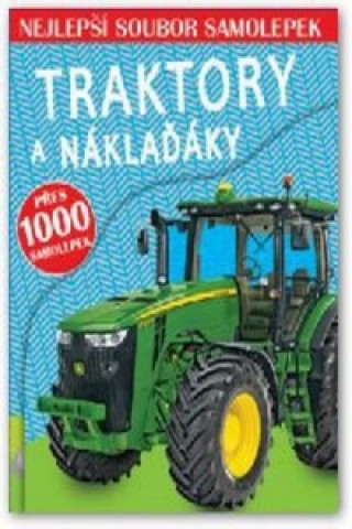 Knjiga Traktory a náklaďáky neuvedený autor