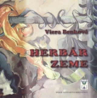 Könyv Herbár zeme Viera Benková