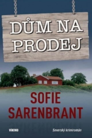 Книга Dům na prodej Sofie Sarenbrant