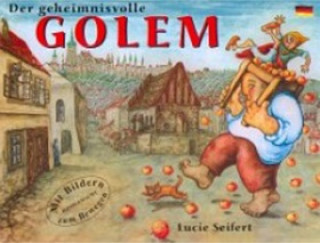 Книга Der geheimnisvolle Golem Lucie Seifertová