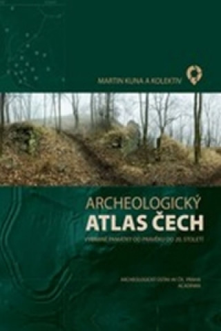 Carte Archeologický atlas Čech Martin Kuna