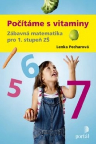 Kniha Počítáme s vitaminy Lenka Pecharová