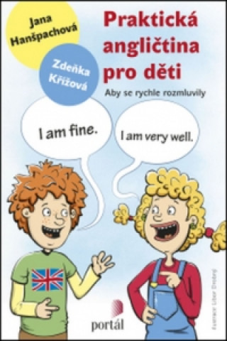 Book Praktická angličtina pro děti Jana Hanšpachová; Zdeňka Křížová