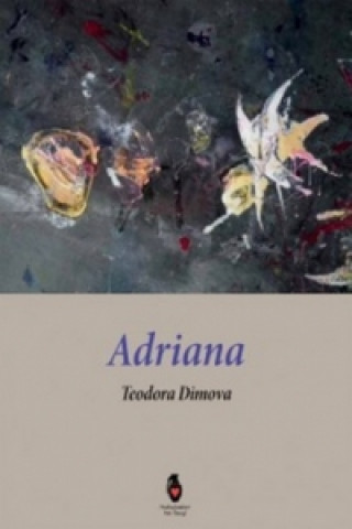 Kniha Adriana Teodora Dimova