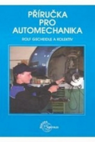 Book Příručka pro automechanika Rolf Gscheidle