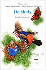 Kniha Do školy Mária Rázusová-Martáková