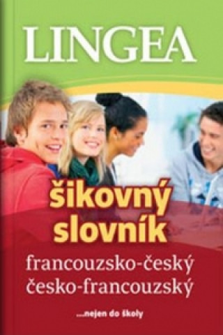 Könyv Francouzsko-český česko-francouzský šikovný slovník collegium