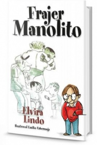Könyv Frajer Manolito Elvíra Lindo