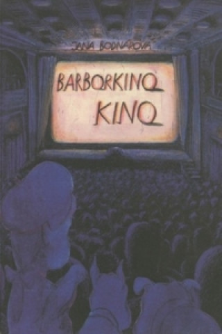 Book Barborkino kino Jana Bodnárová