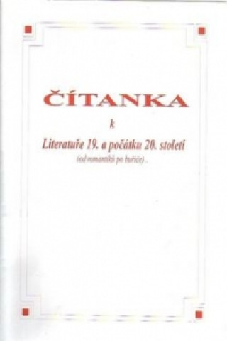 Książka Čítanka k literatuře 19. a počátku 20. století Vladimír Prokop