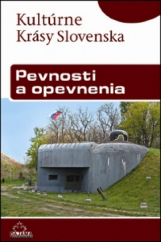 Nyomtatványok Pevnosti a opevnenia Matej Dudáš