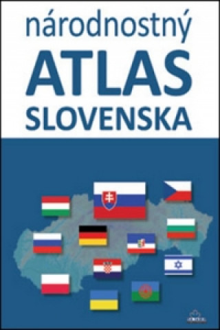 Tiskovina Národnostný atlas Slovenska Mojmír Benža