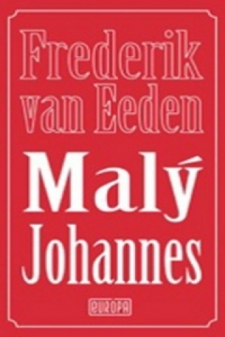 Книга Malý Johannes Frederik van Eeden