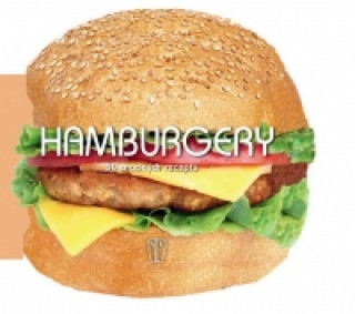 Kniha Hamburgery 50 snadných receptů Academia Barilla
