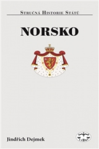 Könyv Norsko Jindřich Dejmek