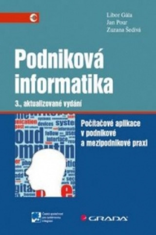 Kniha Podniková informatika Libor Gála