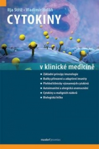 Carte Cytokiny v klinické medicíně Ilja Stříž