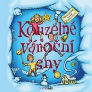 Book Kouzelné vánoční sny Zuzana Pospíšilová