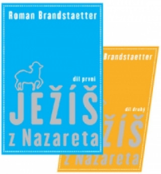 Book Ježíš z Nazareta Roman Brandstaetter
