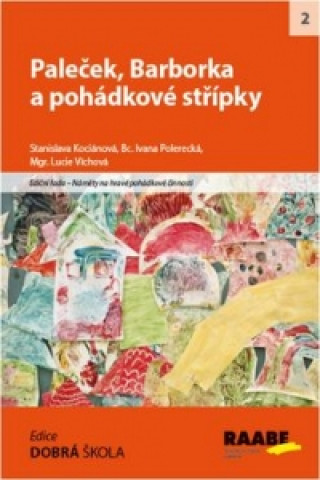 Book Paleček, Barborka a pohádkové střípky S. Kociánová