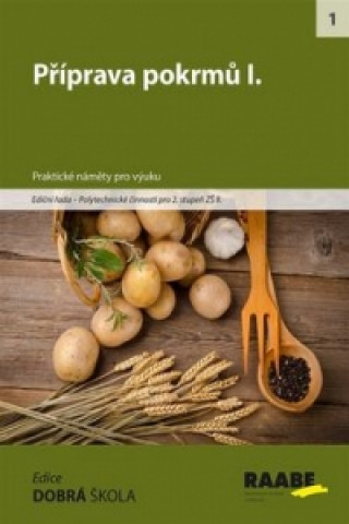 Kniha Příprava pokrmů I. Eva Marádová